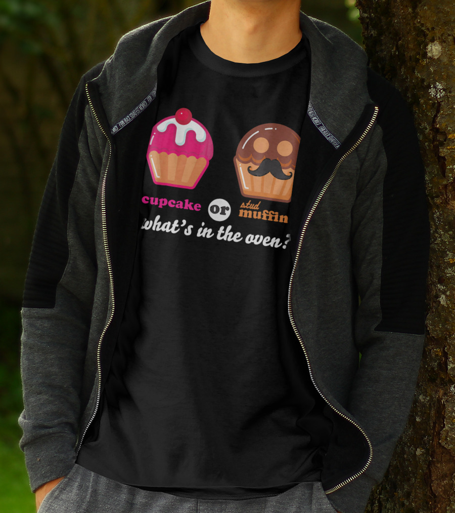 Cupcake Or Stud Muffin What's In The Oven? T-Shirt