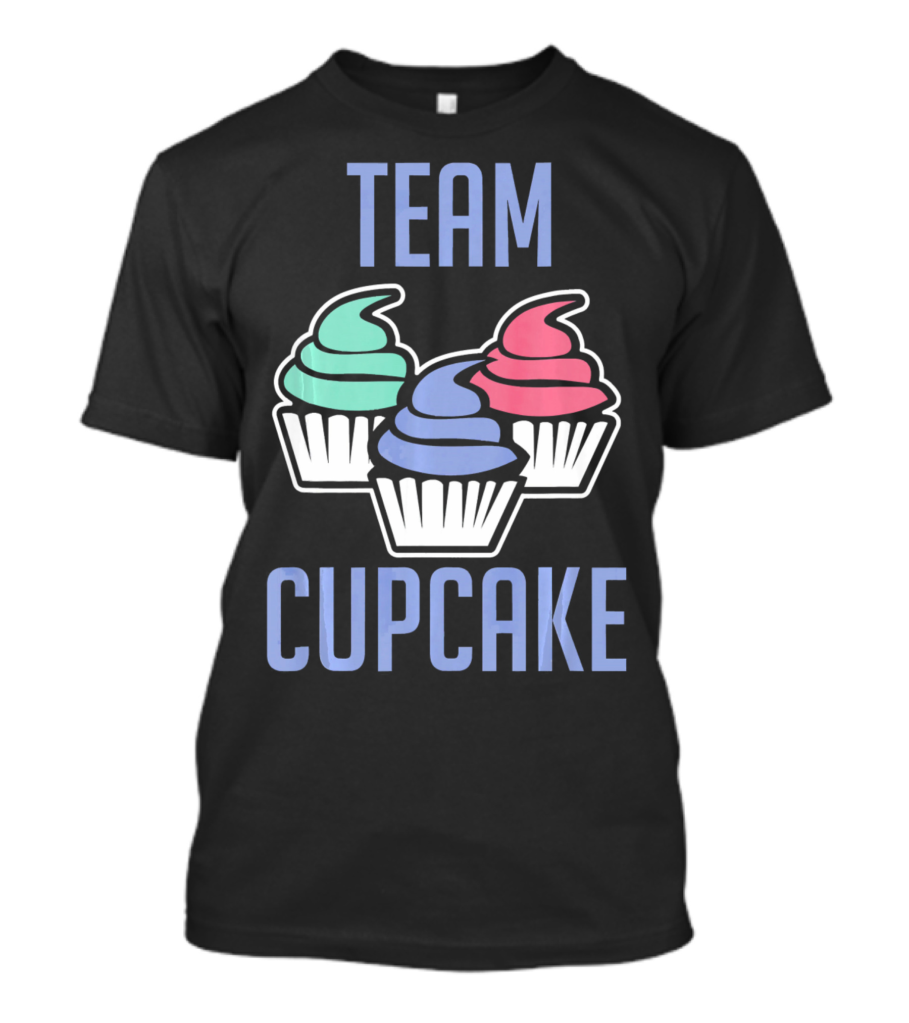 Team Cupcake Bakery Goods Cupcake Lover T-Shirt