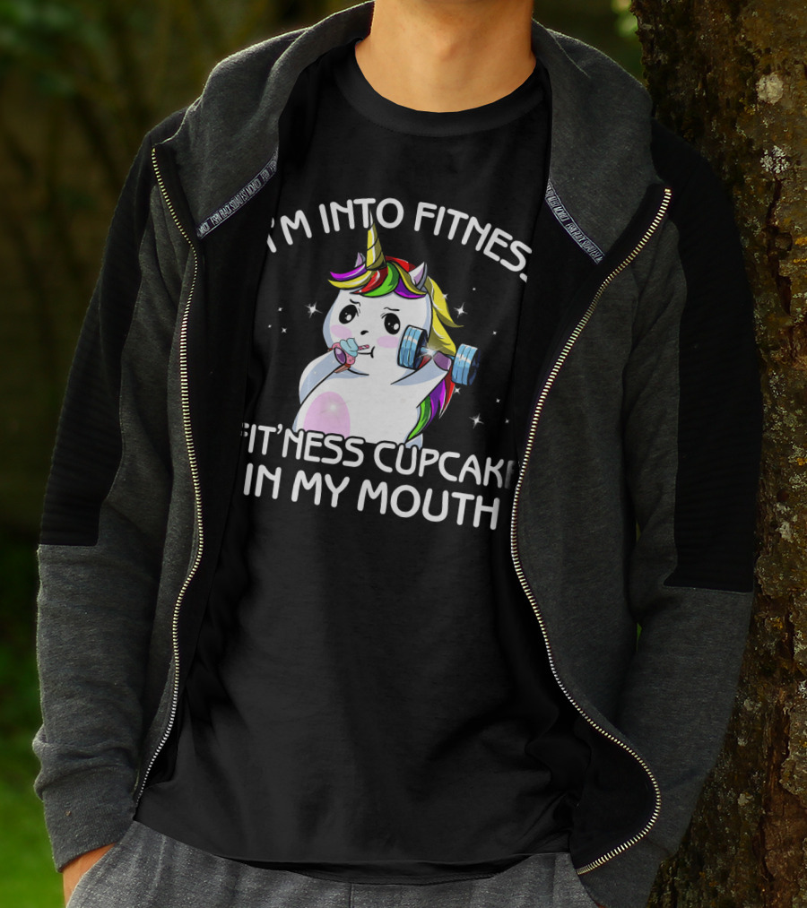 I'm Into Fitness Fitness Cupcake In My Mouth Unicorn T-Shirt