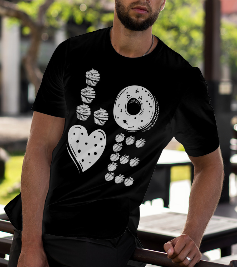 Love Cupcake Doughnut Strawberry Food Lover T-Shirt