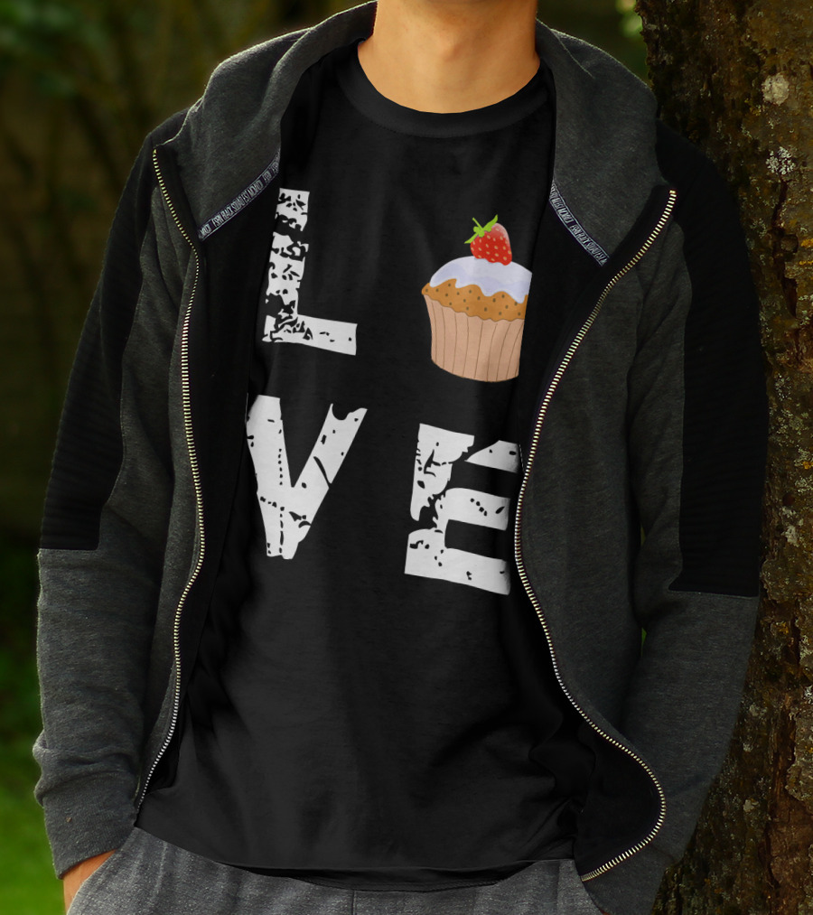 Love Muffin Cupcake Funny Food Valentine Strawberry Cupcake Typography T-Shirt