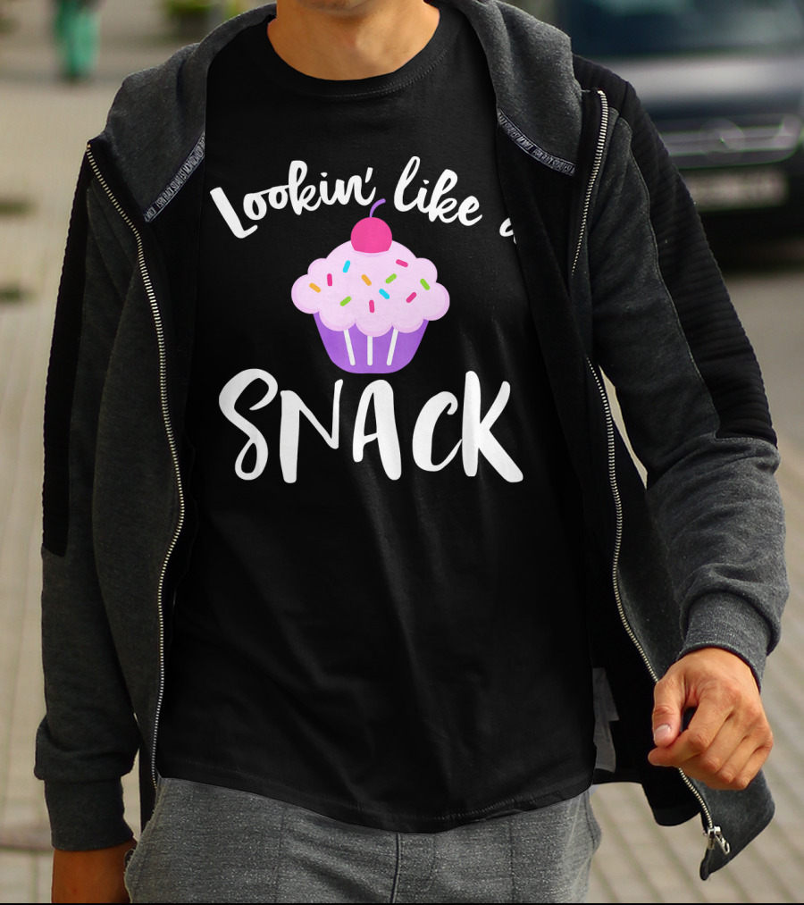 Lookin' Like A Snack Cupcake Funny Meme With Sprinkles And Cherry T-Shirt