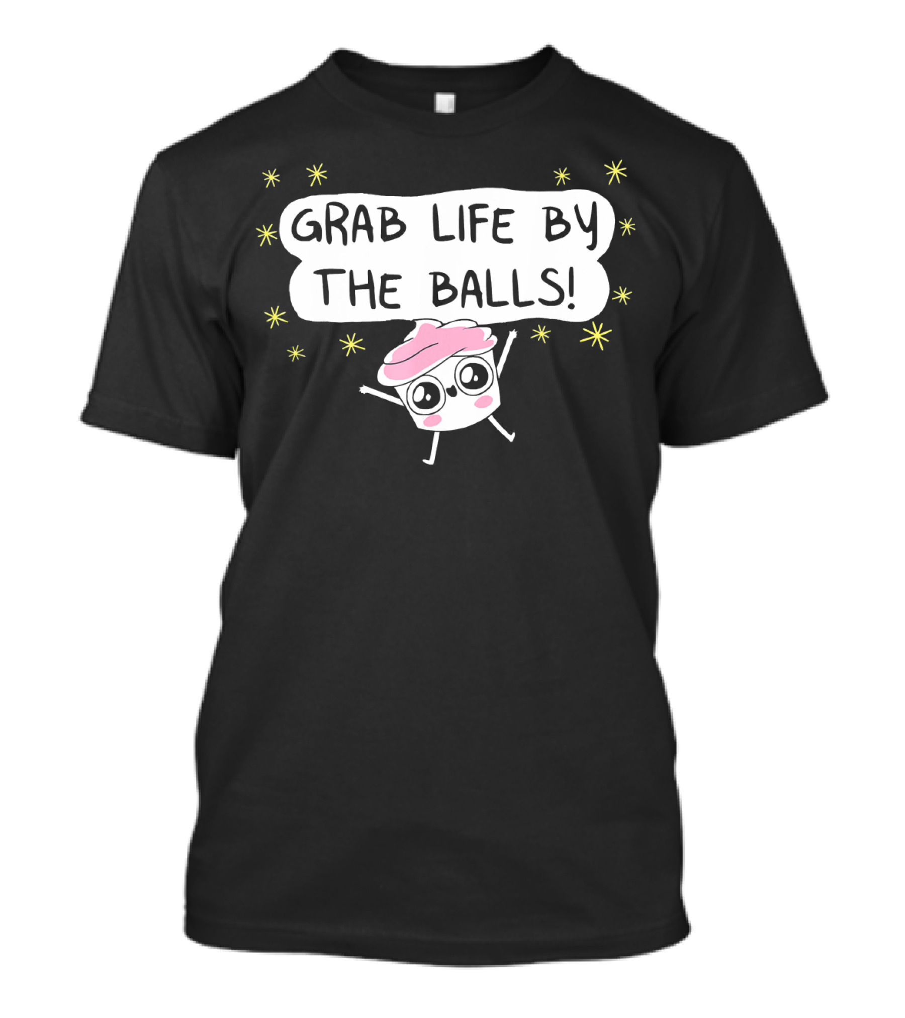 Grab Life By The Balls Good Advice Cupcake Cute Starry Character T-Shirt