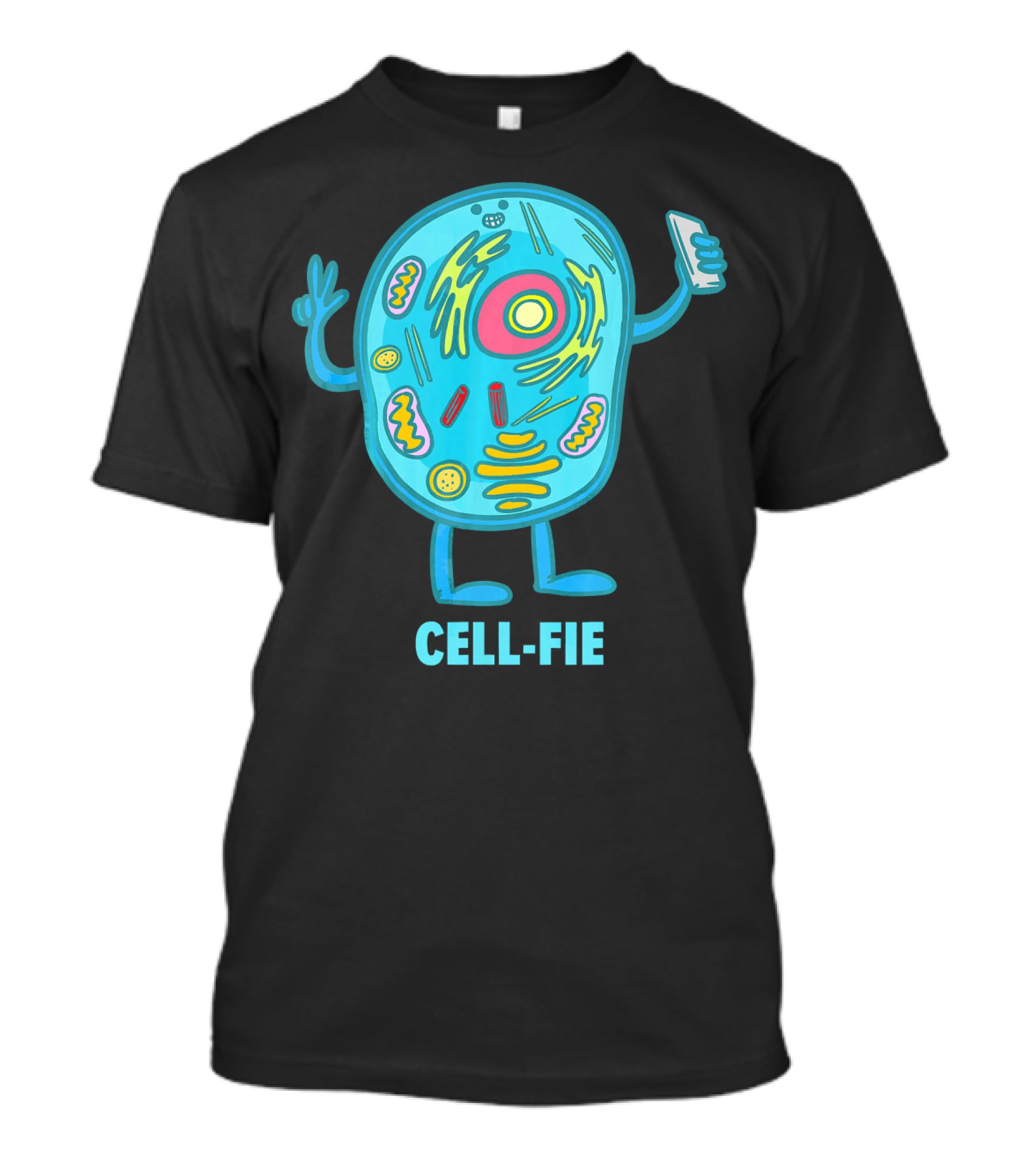 Cell Fie Funny Pun Science Chemistry Cel Cell-Fie T-Shirt