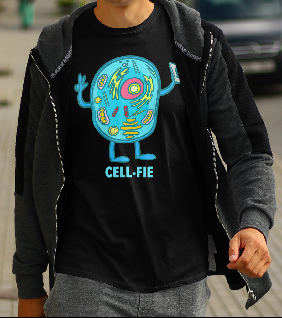 Cell Fie Funny Pun Science Chemistry Cel Cell-Fie T-Shirt