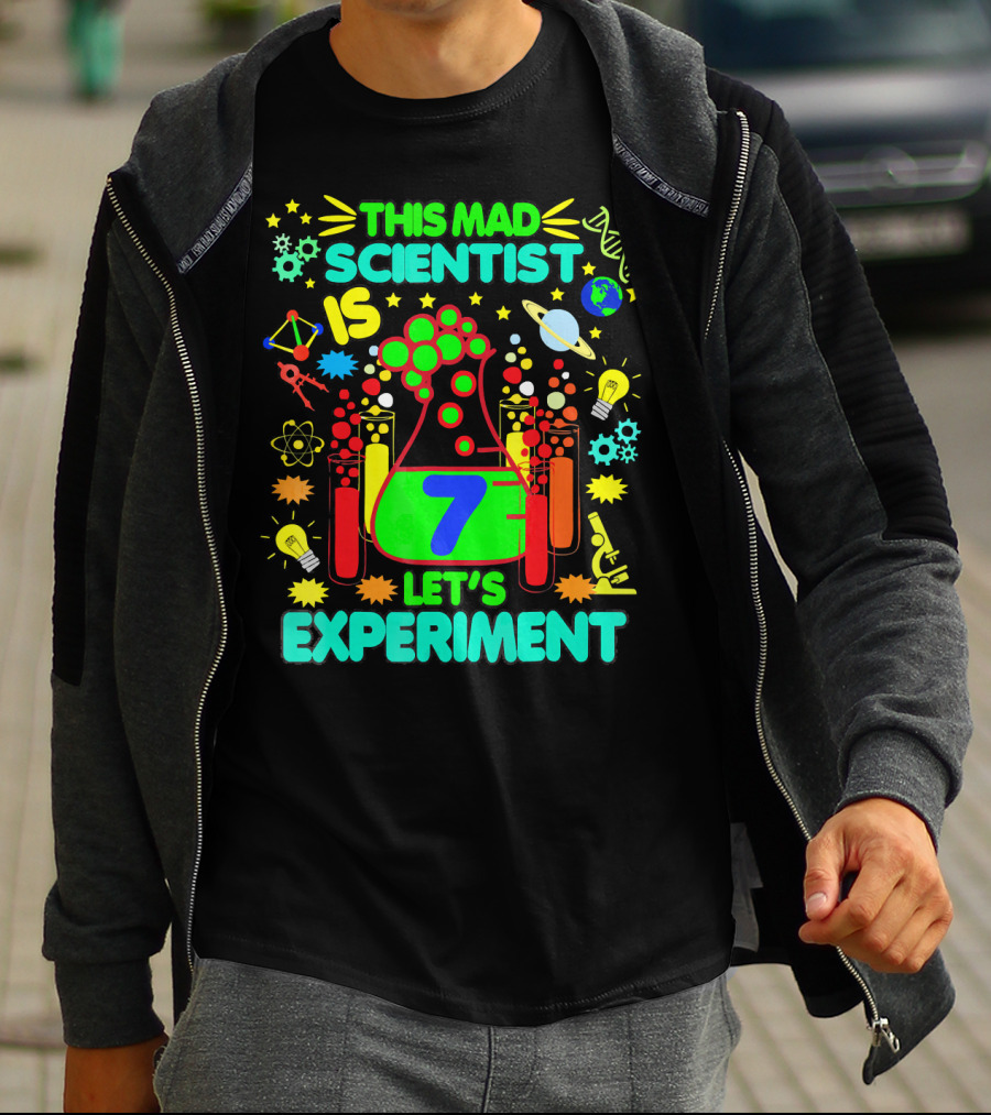 This Mad Scientist Is 7 Let's Experiment Birthday Age Seven T-Shirt