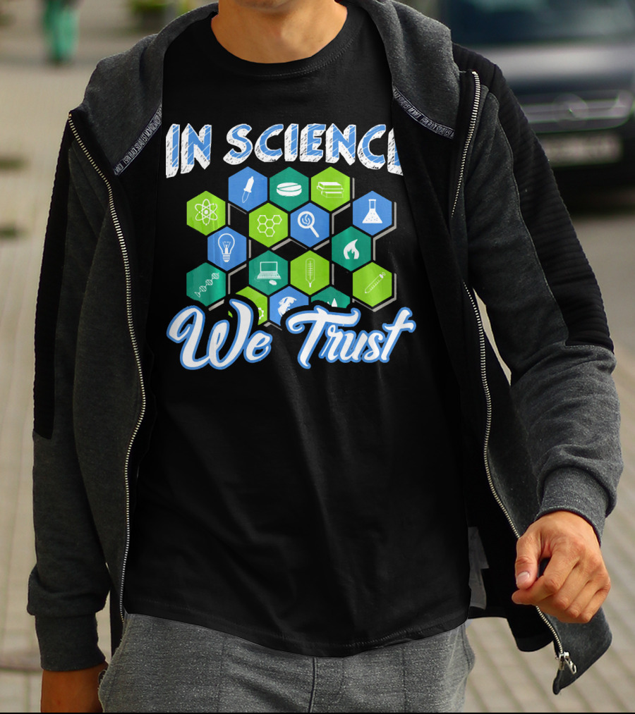 In Science We Trust Funny Atheist Novelty Chemistry Physics Symbols T-Shirt