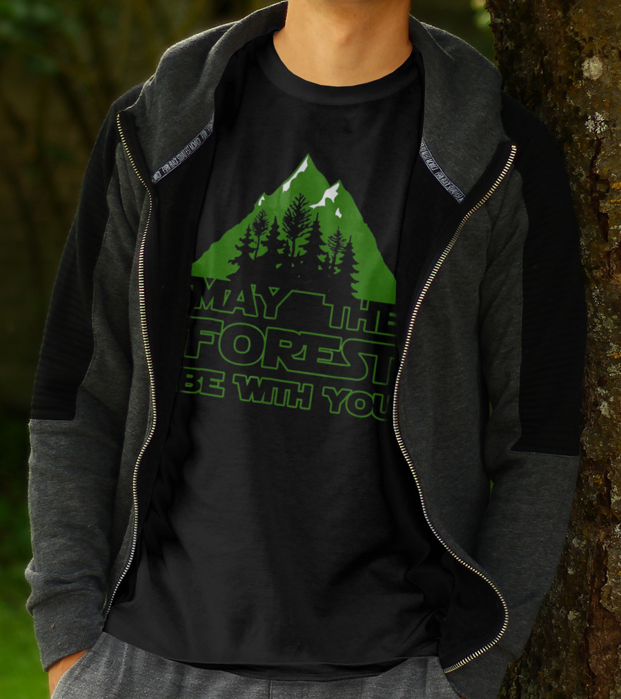 May The Forest Be With You Green Mountain Trees T-Shirt