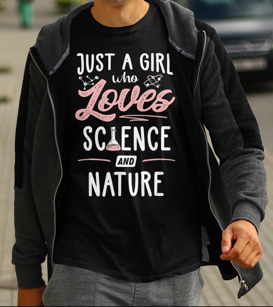 Just A Girl Who Loves Science With Beaker Nature And Atom Icons T-Shirt