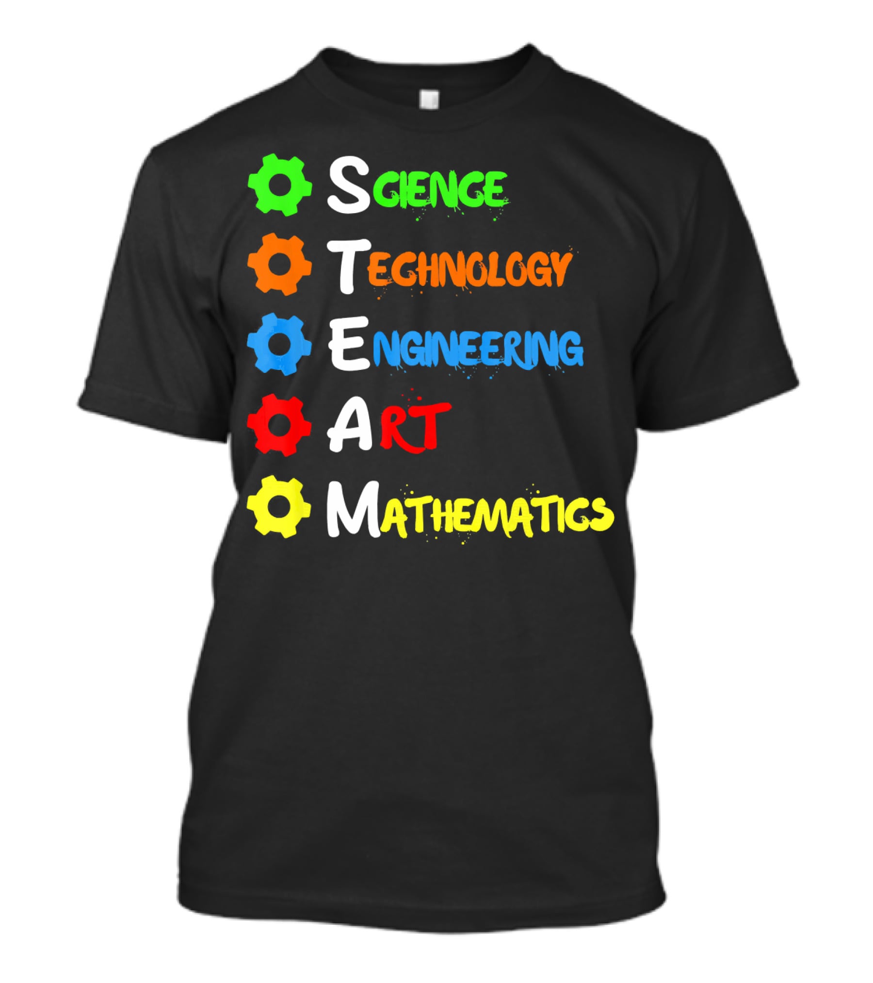 STEAM Science Technology Engineering Art Mathematics T-Shirt