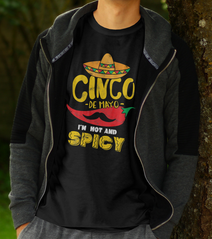 Cinco De Mayo Hot And Spicy Chili Pepper Sombrero Mustache Fiesta Vibes T-Shirt