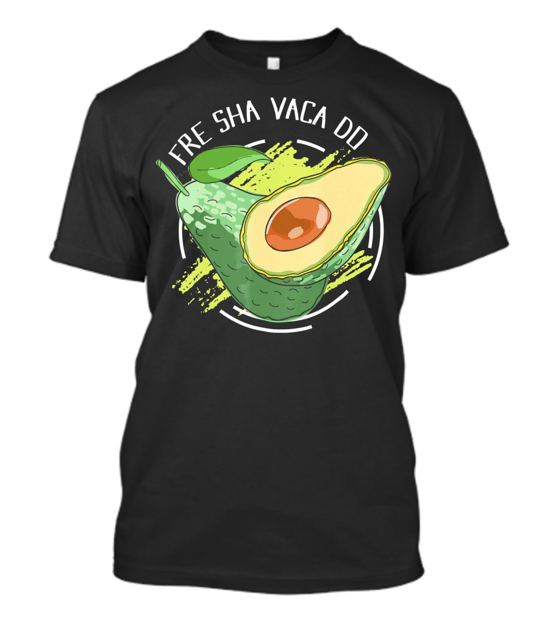 Fre Sha Vaca Do Avocado Guaacamole T-Shirt