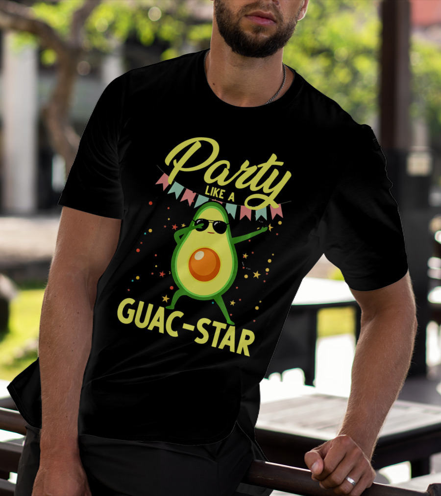 Party Like A Guac Star Avocado With Sunglasses And Colorful Festive Elements T-Shirt