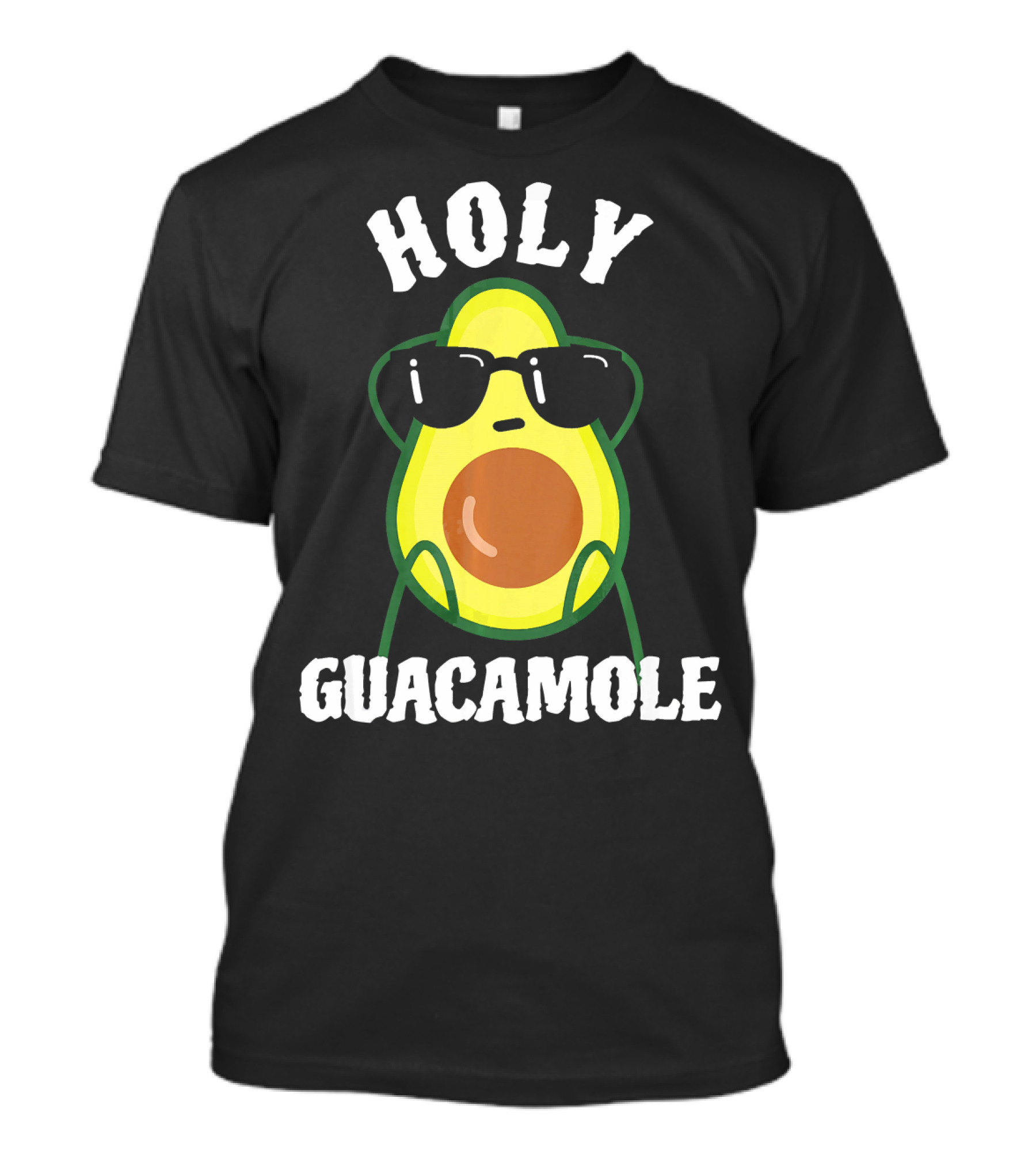 HOLY GUACAMOLE Funny Avocado With Sunglasses T-Shirt