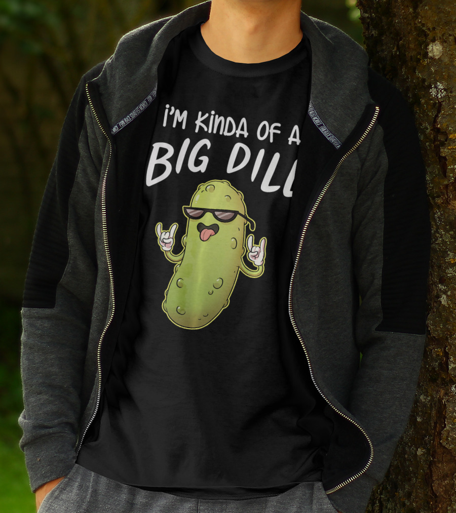 I'm Kinda Of A Big Dill Funny Pickle Dist Rock On Emoji T-Shirt