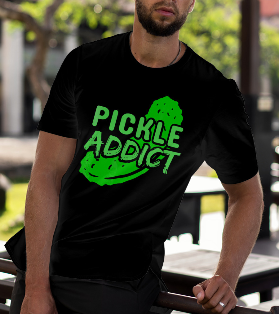Pickle Addict Big Dill Pickles Sweet Ghe T-Shirt