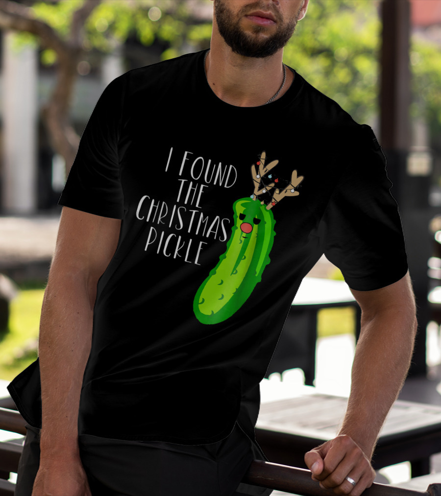 I Found The Christmas Pickle Reindeer Antlers Holiday Humor T-Shirt