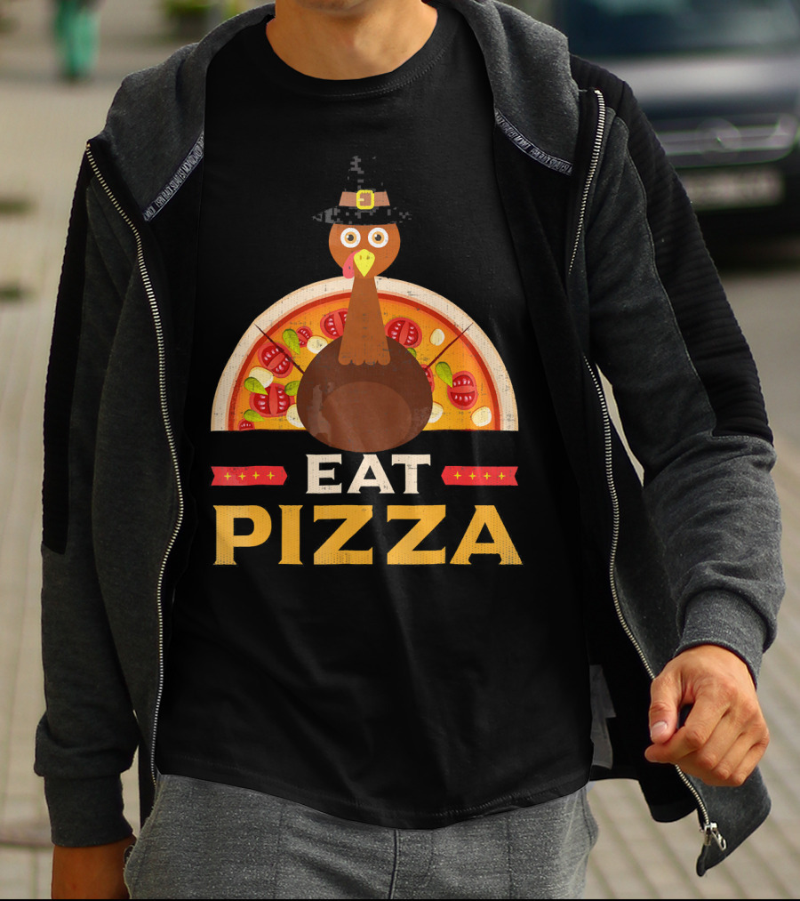 Thanksgiving Turkey Eat Pizza Pie T-Shirt