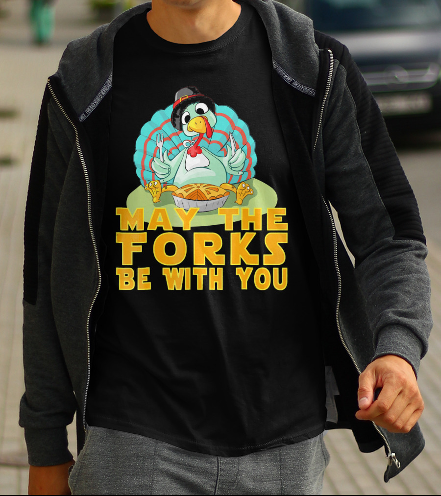 Cute Thanksgiving Turkey May The Forks Be With You Holiday T-Shirt
