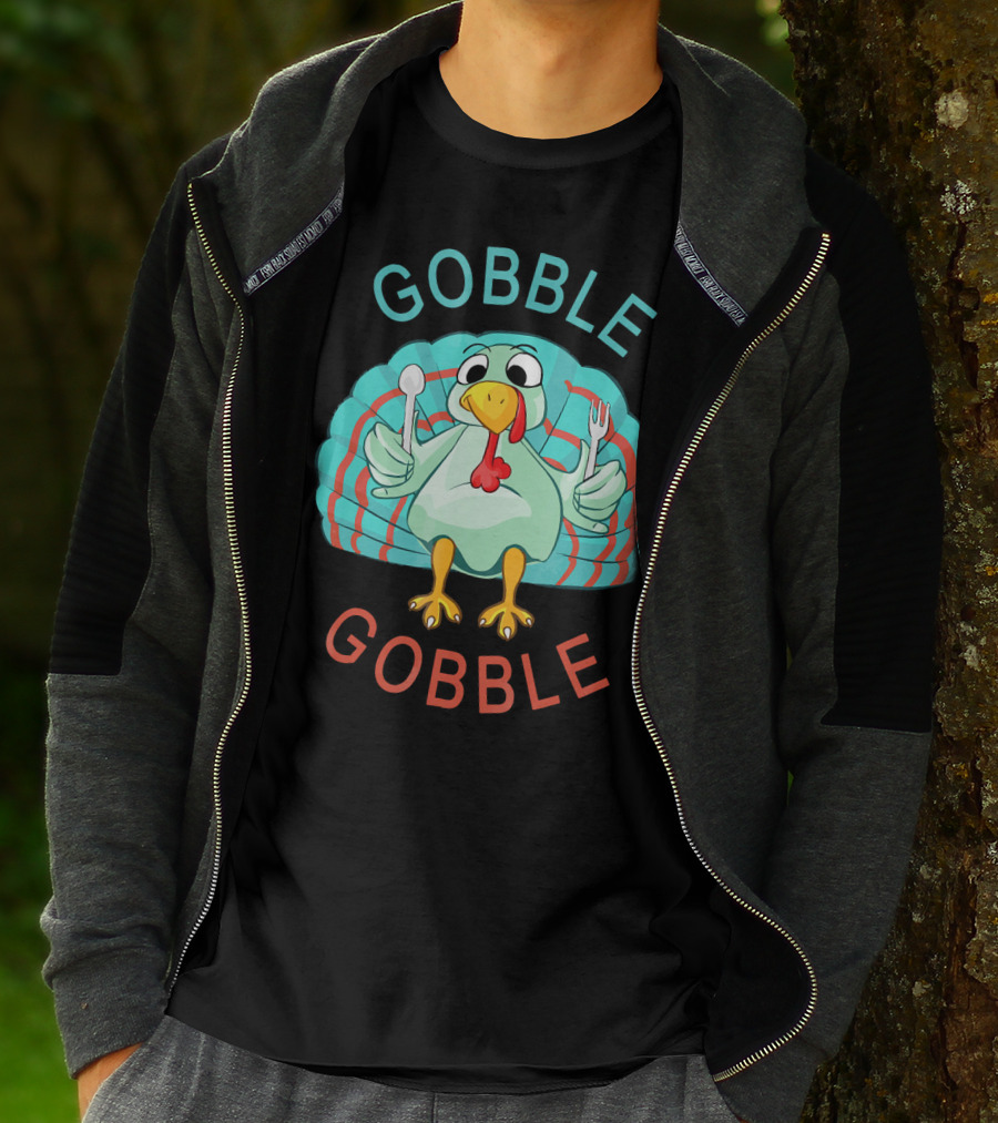 GOBBLE GOBBLE Thanksgiving Turkey Gobble T-Shirt