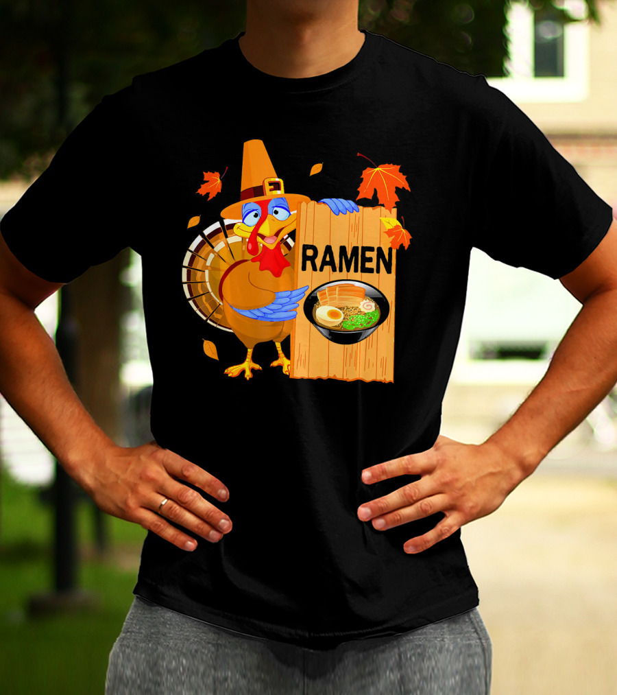 Thanksgiving Turkey With Ramen Bowl And Leaves T-Shirt