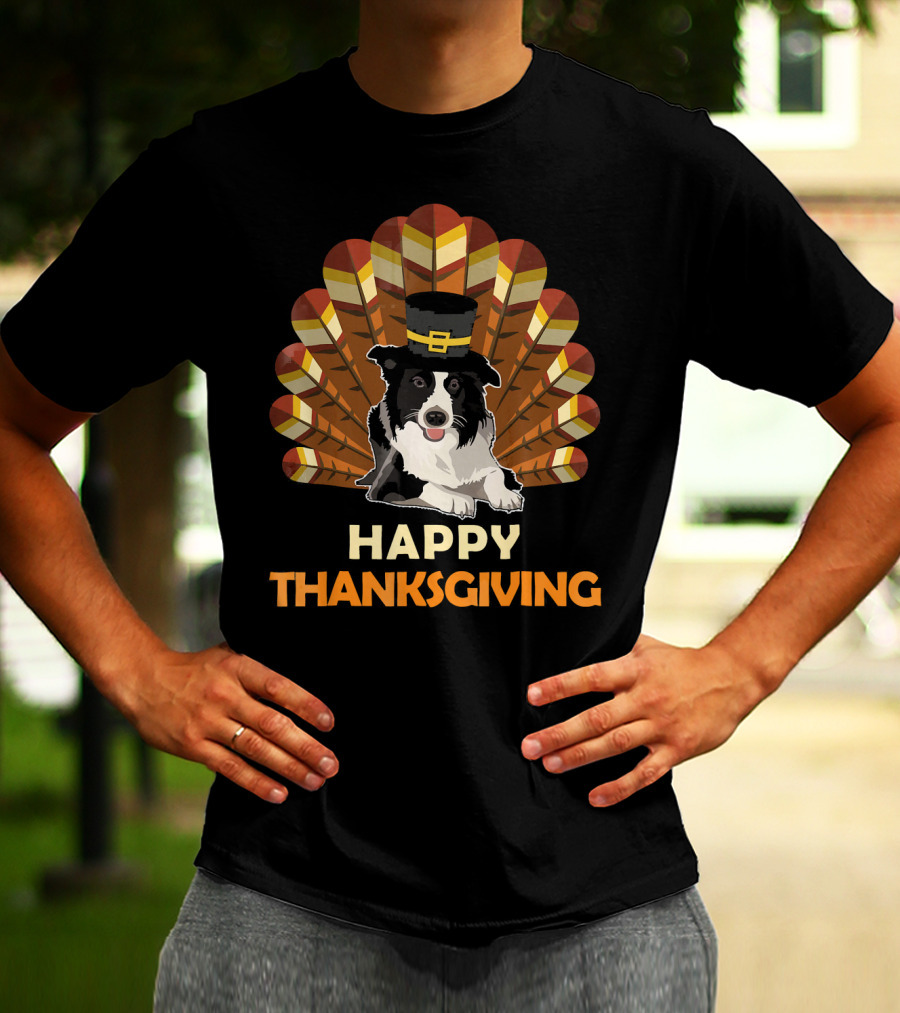 Border Collie Happy Thanksgiving Turkey T-Shirt
