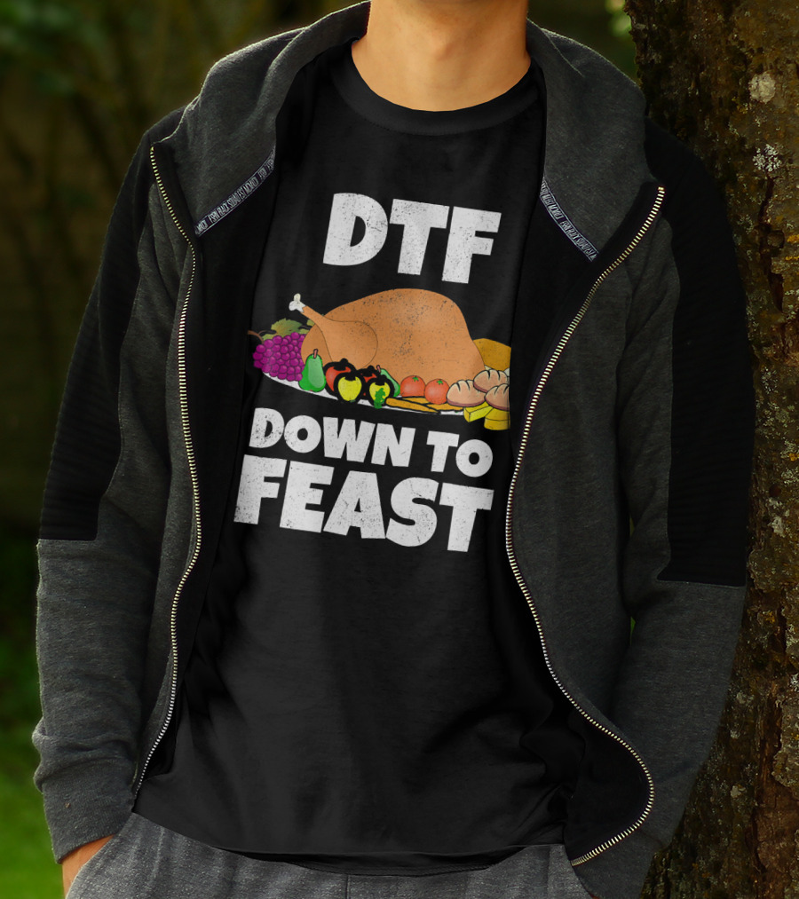 DTF Down To Feast Turkey Grapes Vegetables Bread T-Shirt