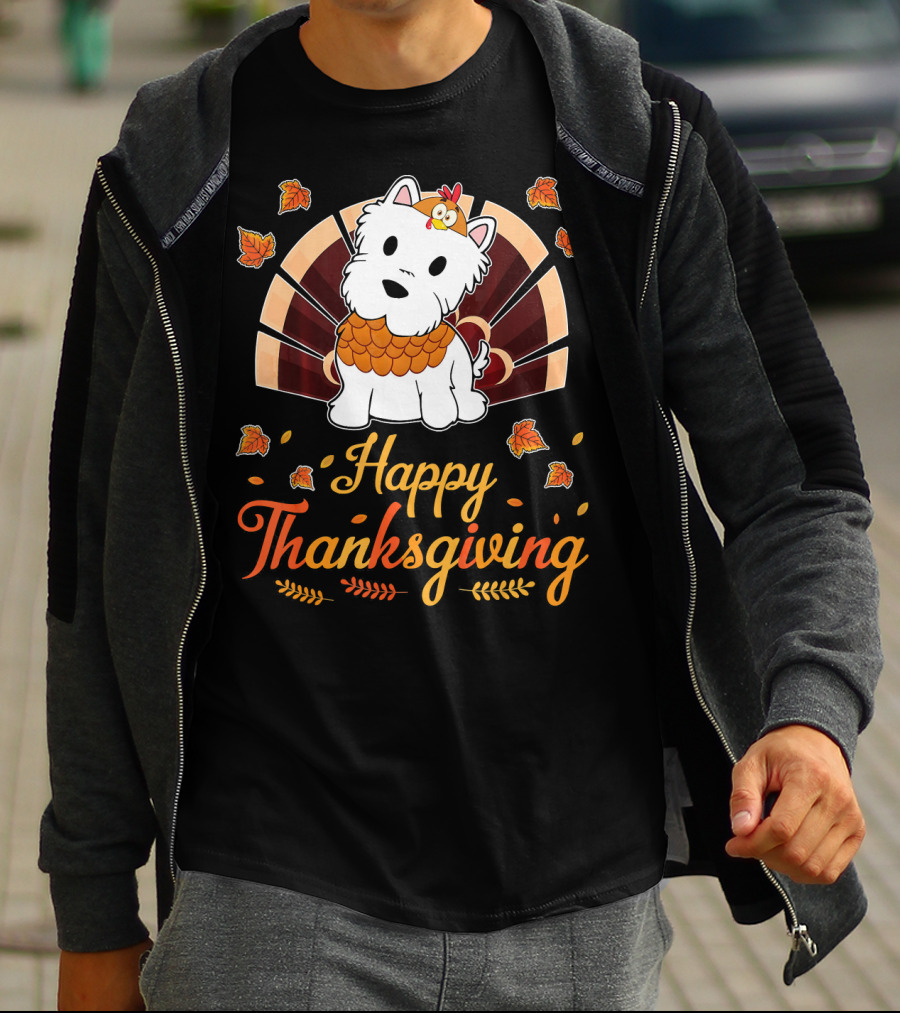 Happy Thanksgiving Turkey Westie Dog Autumn Leaves T-Shirt