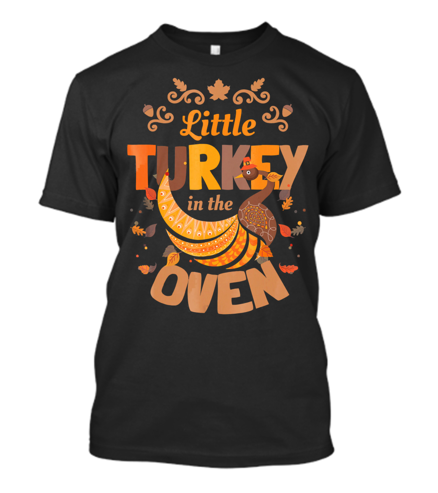 Little Turkey In The Oven Fall Thanksgiving Pregnant Announcement T-Shirt