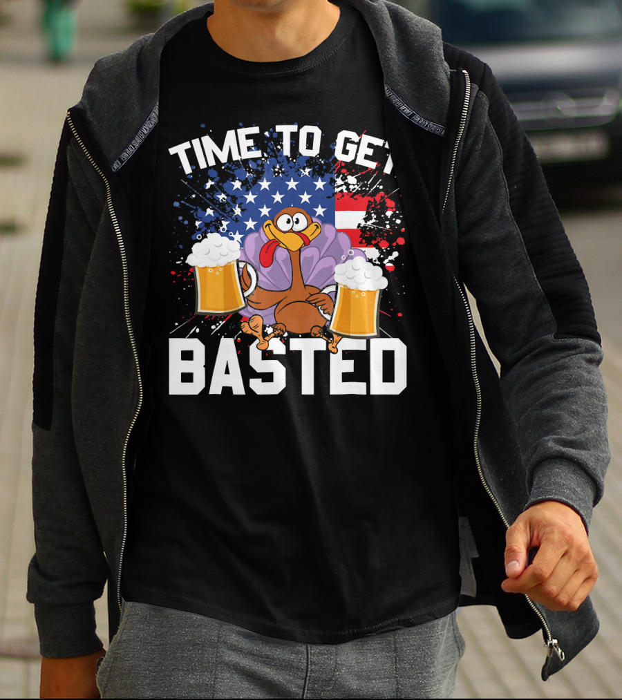 Time To Get Basted Thanksgiving Turkey With Beers And American Flag T-Shirt