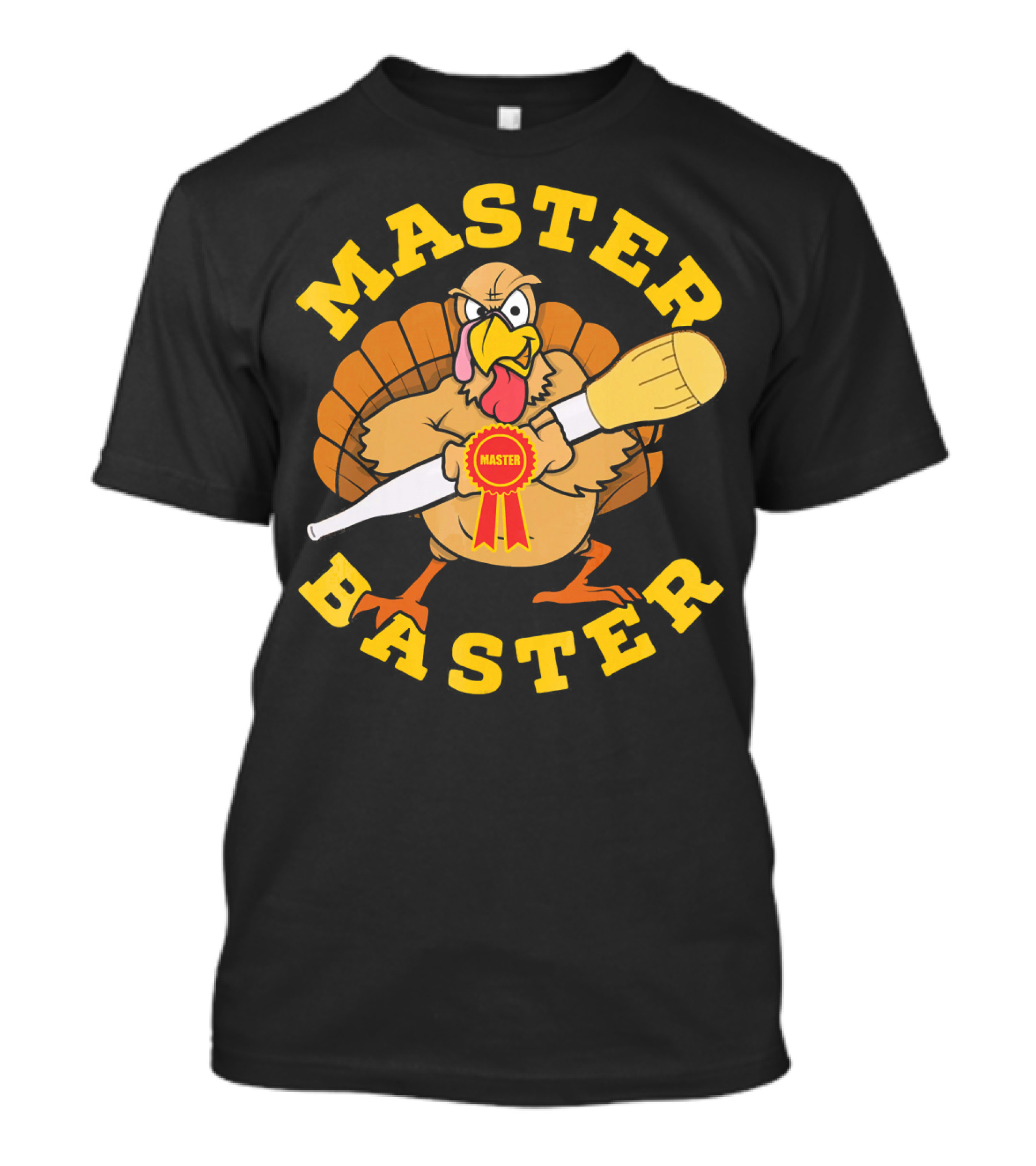 Master Baster Thanksgiving Funny Turkey Cooking Humor T-Shirt