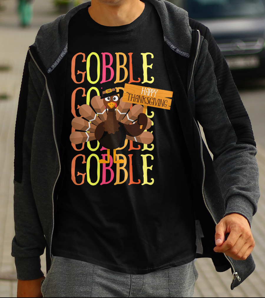 Gobble Gobble Happy Thanksgiving Turkey Pilgrim T-Shirt