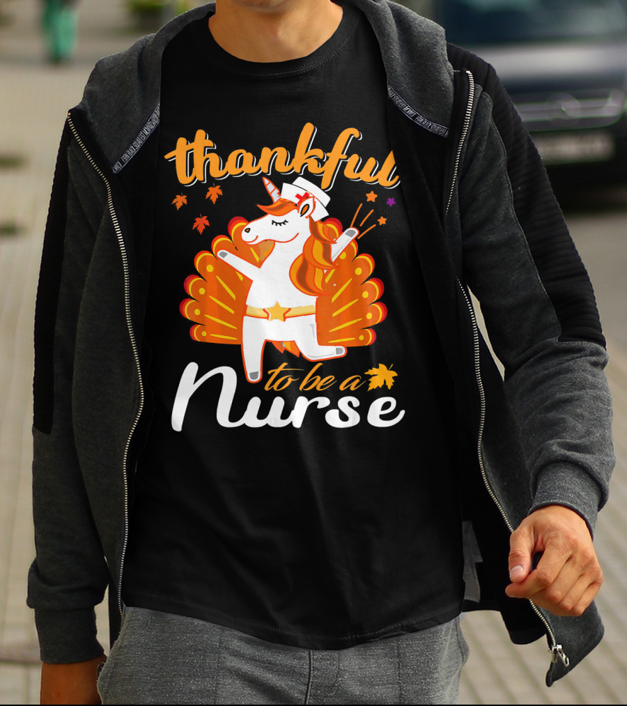 Thankful To Be A Nurse Thanksgiving Unicorn T-Shirt
