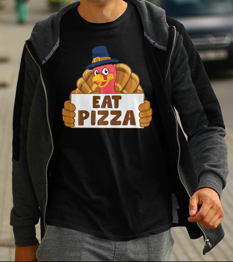 Funny Thanksgiving Turkey Eat Pizza T-Shirt