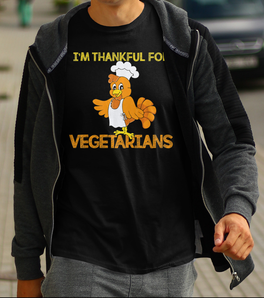 I'm Thankful For Vegetarians Turkey Chef T-Shirt