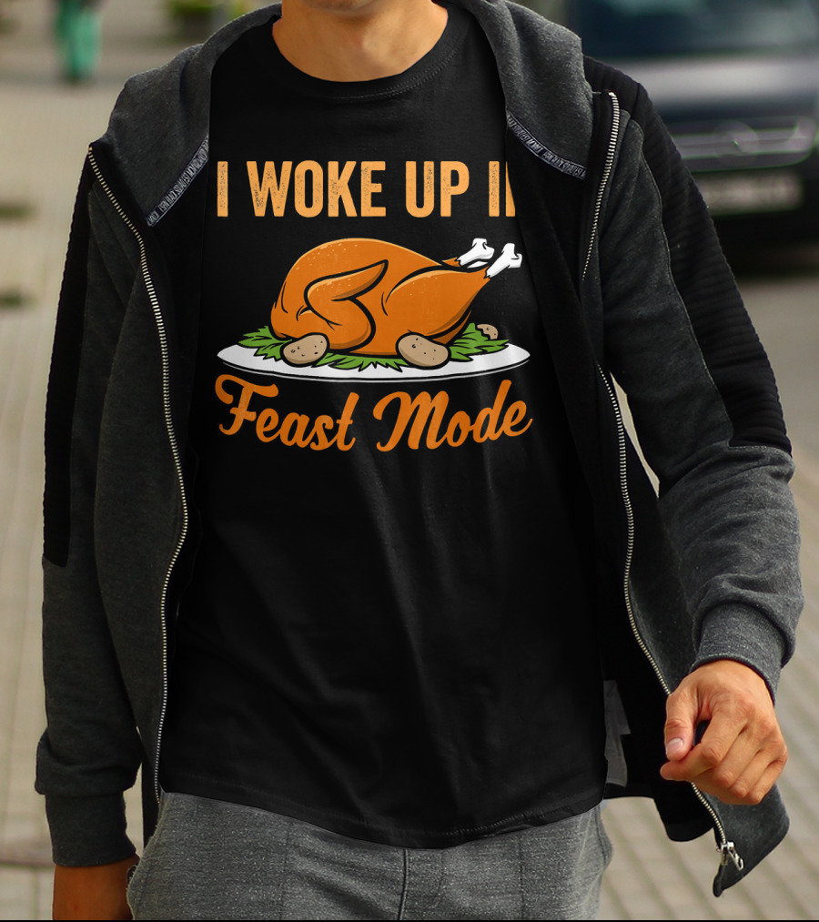 I Woke Up In Feast Mode Thanksgiving Turkey Platter T-Shirt