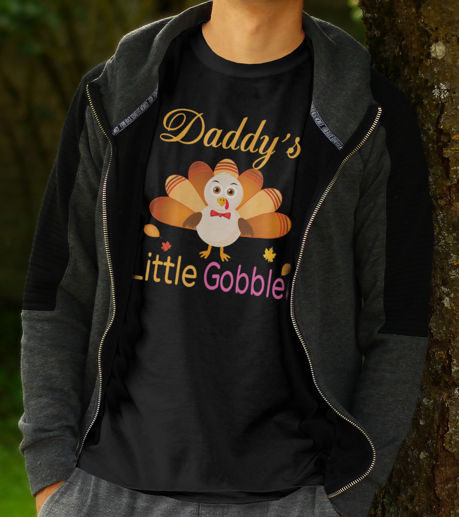 Daddy's Little Gobbler Cute Turkey Thanksgiving T-Shirt
