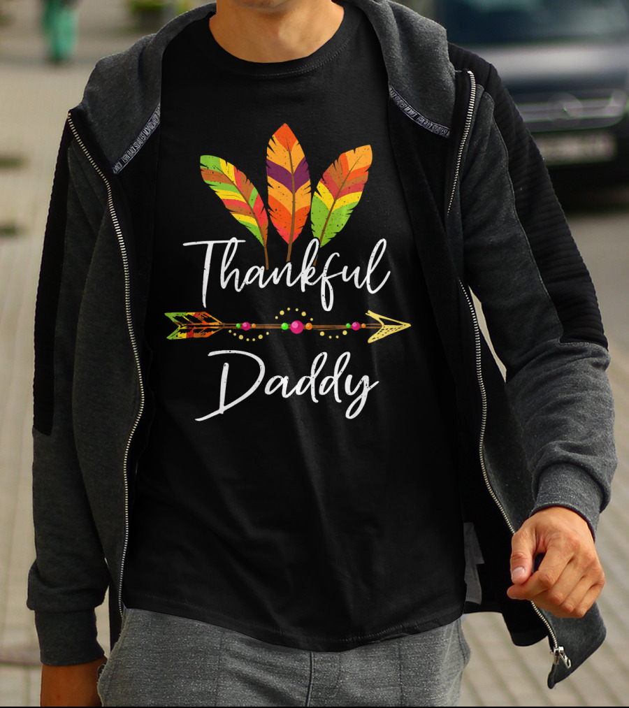 Thankful Daddy Feather Arrow T-Shirt