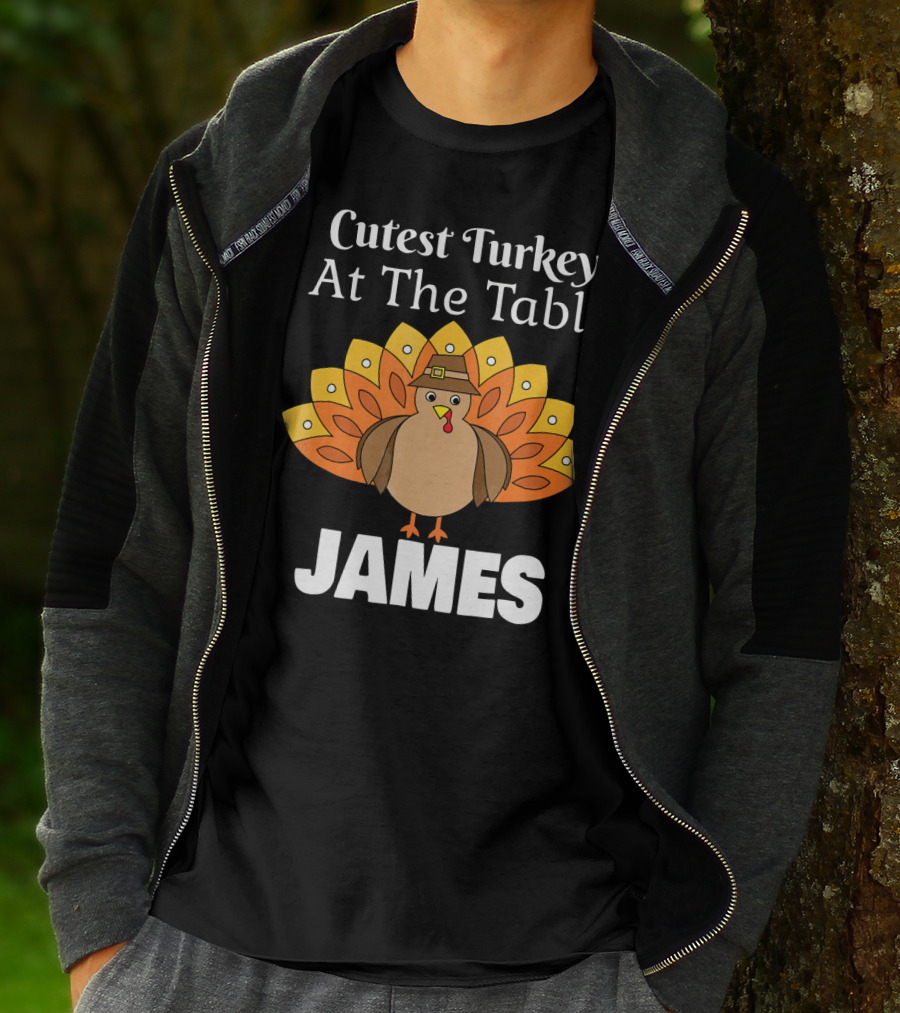 Cutest Turkey At The Table Personalized Thanksgiving James T-Shirt