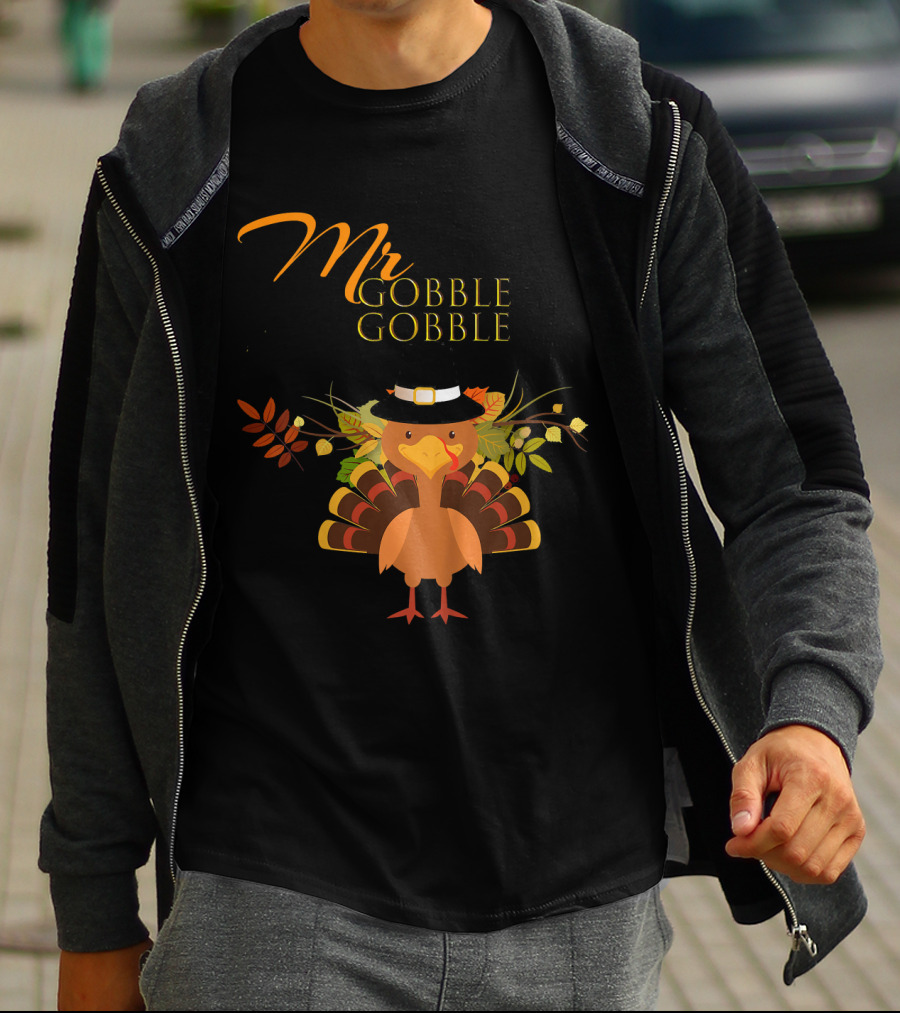 Mr Gobble Gobble Turkey With Autumn Leaves And Hat T-Shirt