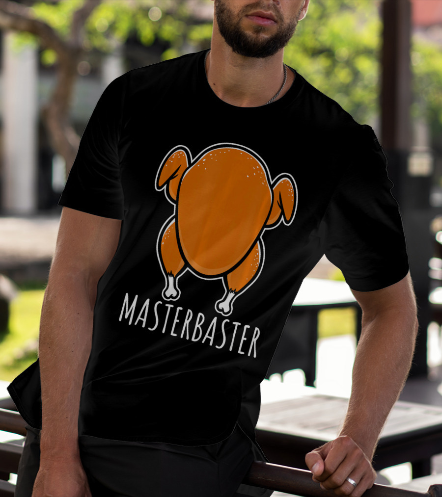 Thanksgiving Turkey Humor Masterbaster Playful T-Shirt