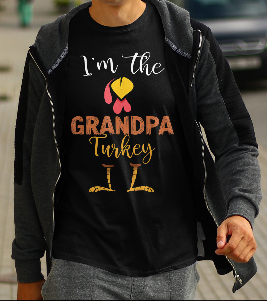 I'm The Grandpa Turkey T-Shirt