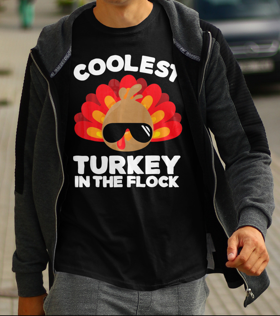 Coolest Turkey In The Flock T-Shirt