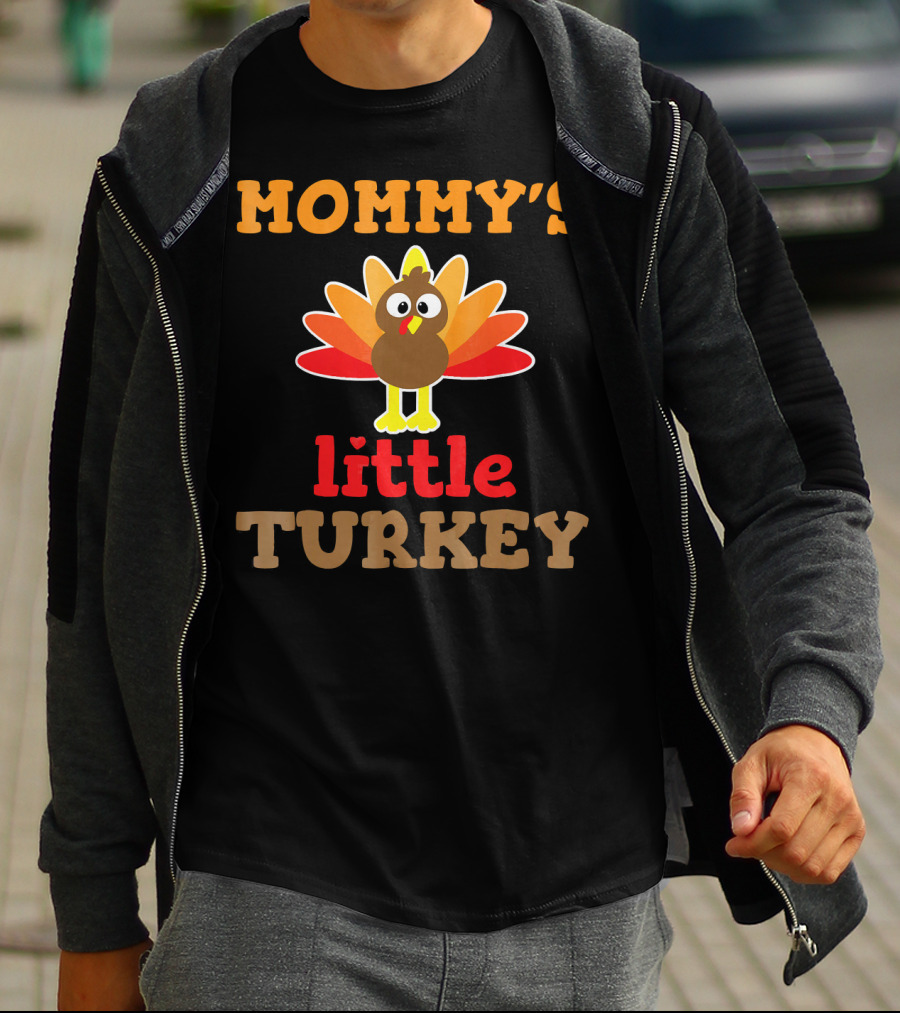 MOMMY'S Little TURKEY Thanksgiving Holiday Cute Turkey T-Shirt
