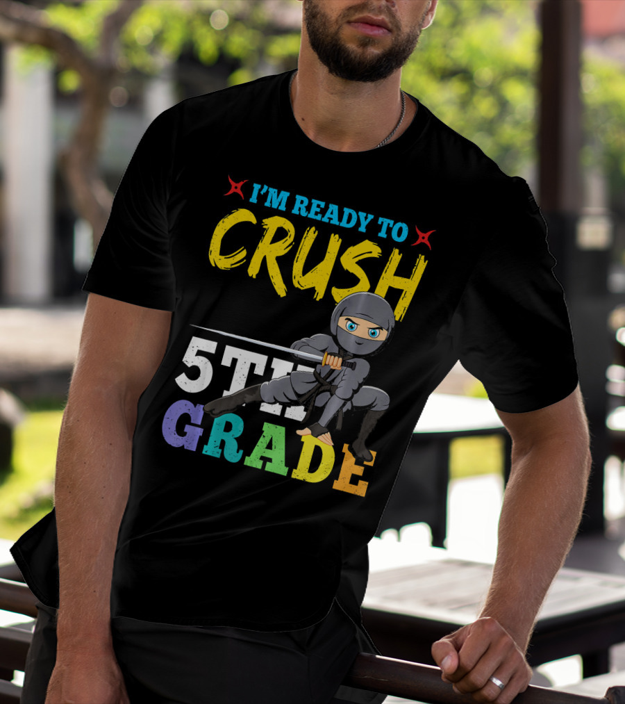 I'm Ready To Crush 5th Grade Ninja Girls T-Shirt