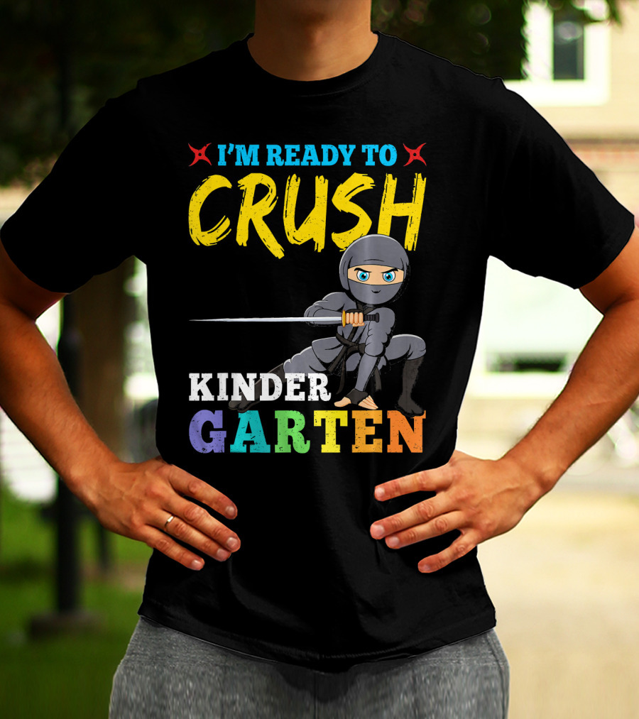 I'm Ready To Crush Kindergarten Ninja Girls T-Shirt