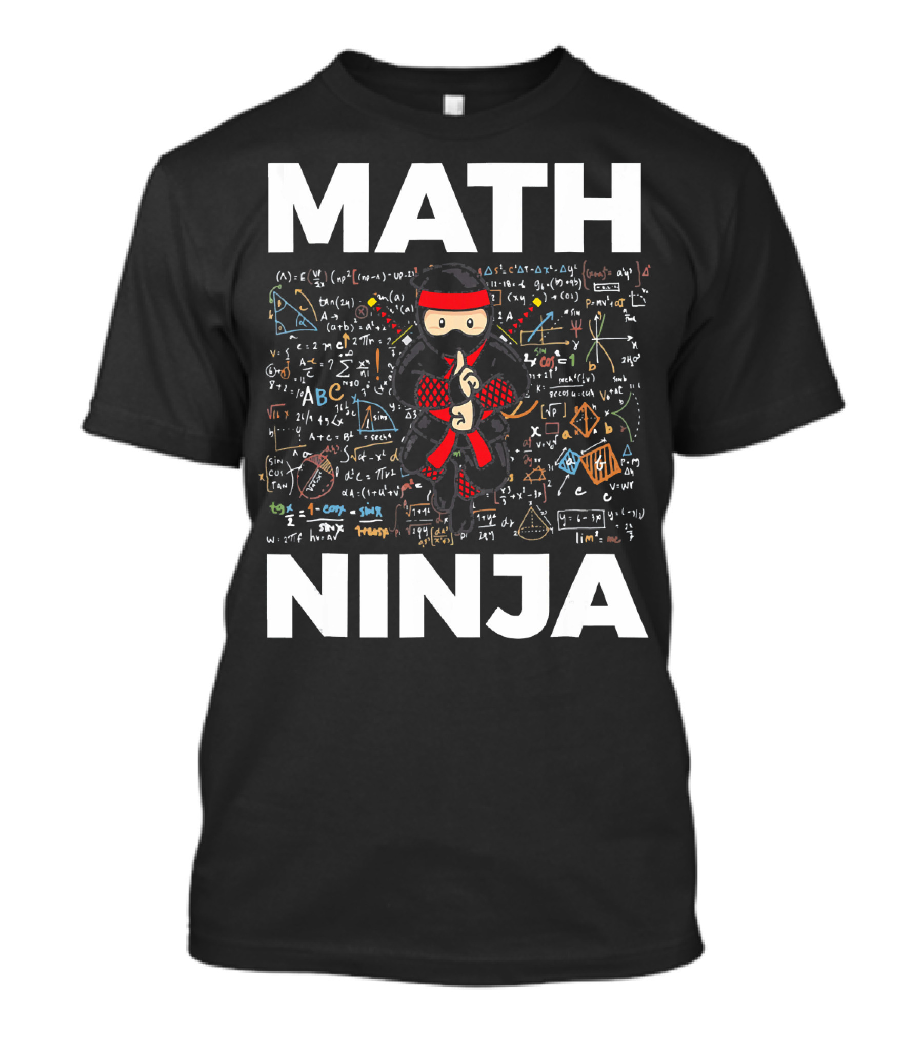 Math Ninja Funny Mathematics Equations And Symbols Background T-Shirt
