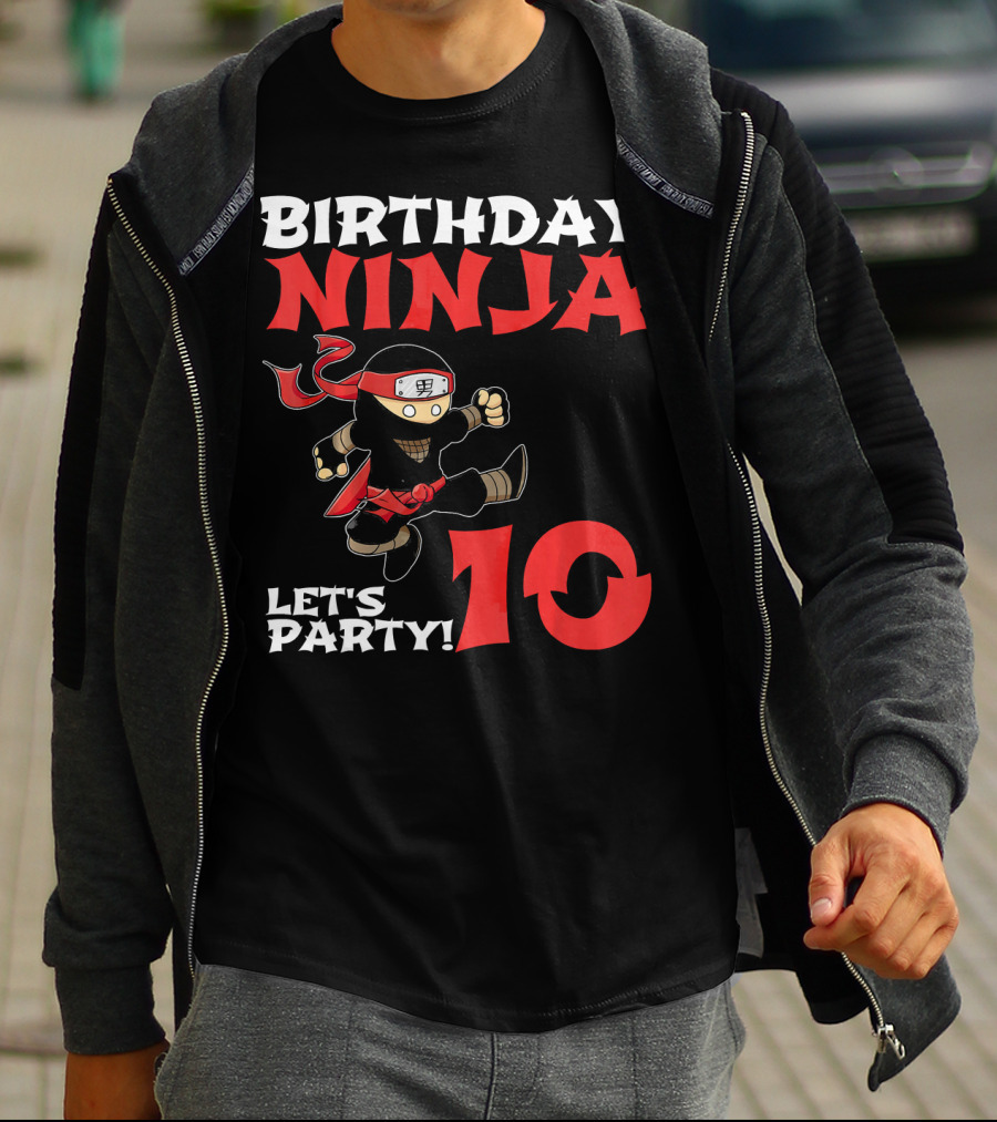 Birthday Ninja Let's Party 10 Year Old T-Shirt