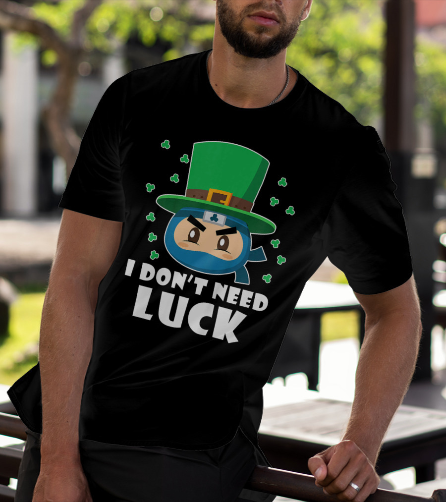 Kids Funny Ninja I Don't Need Luck T-Shirt