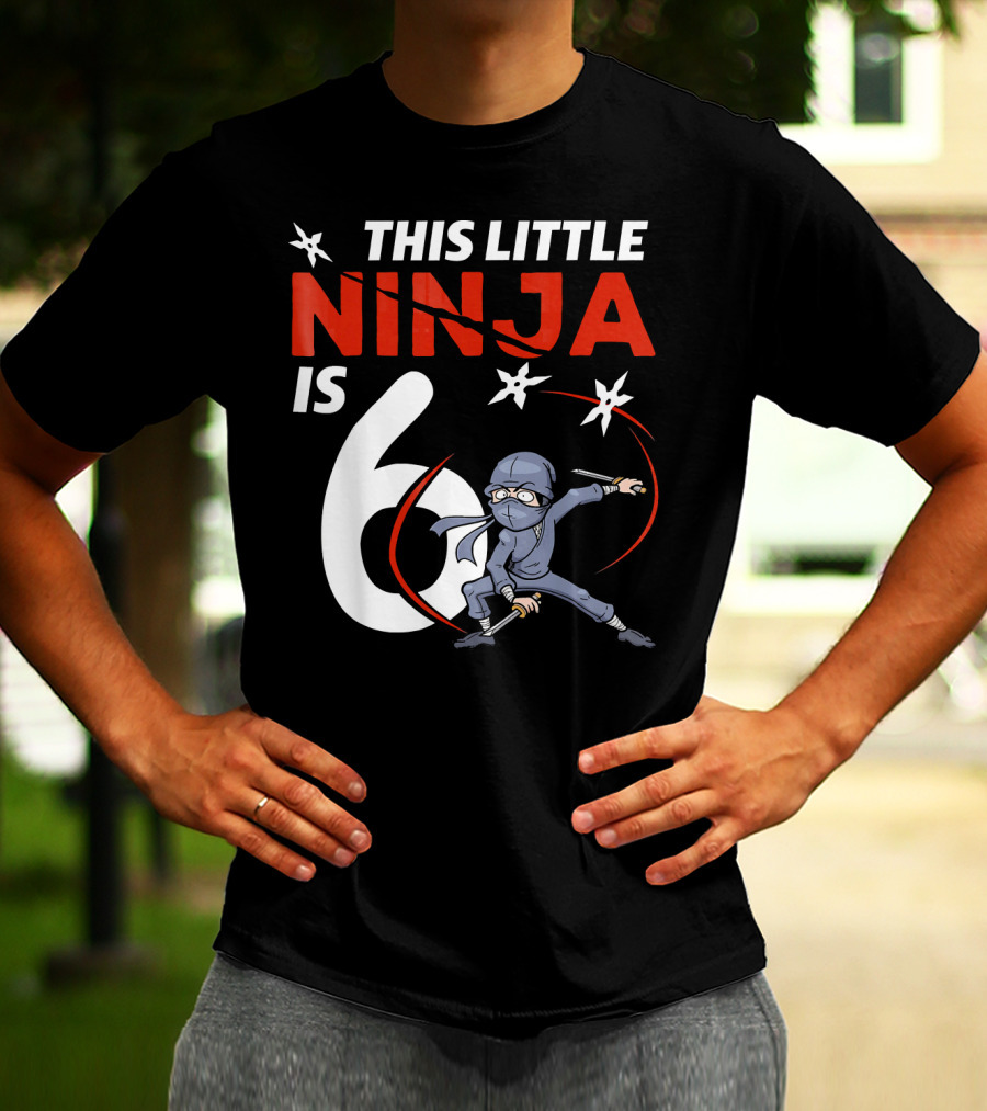 This Little Ninja Is 6 Years Old With Shuriken Warrior And Mask T-Shirt